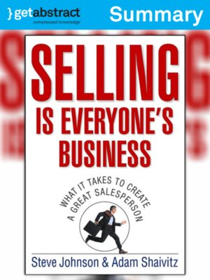 cover image of Selling is Everyone's Business (Summary)